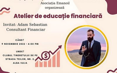 Organizăm un atelier de educație financiară (2022)